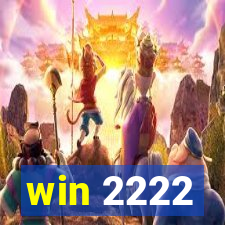 win 2222